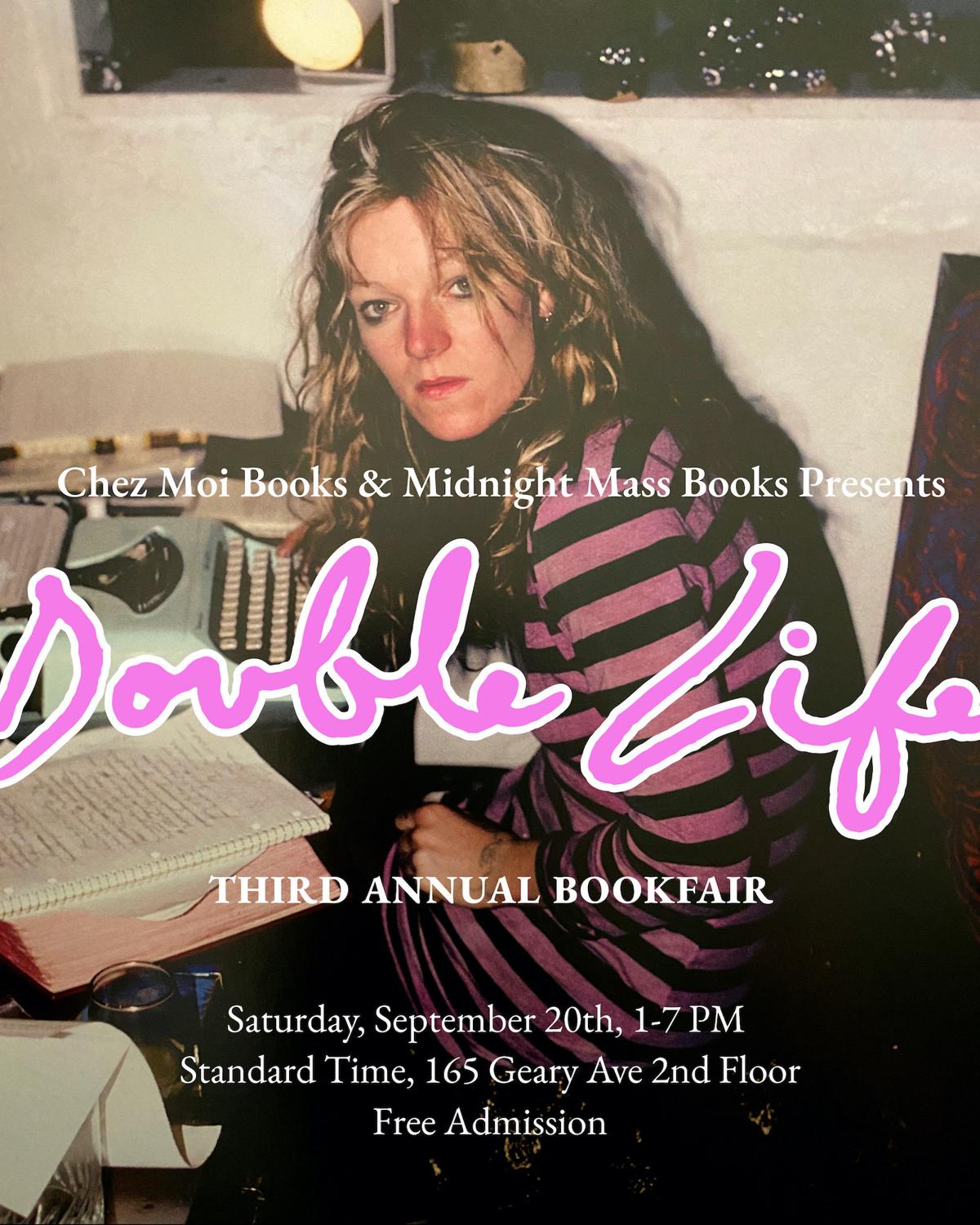 Chez Moi And Midnight Mass Books Presents Double Life - Third Annual Book Fair