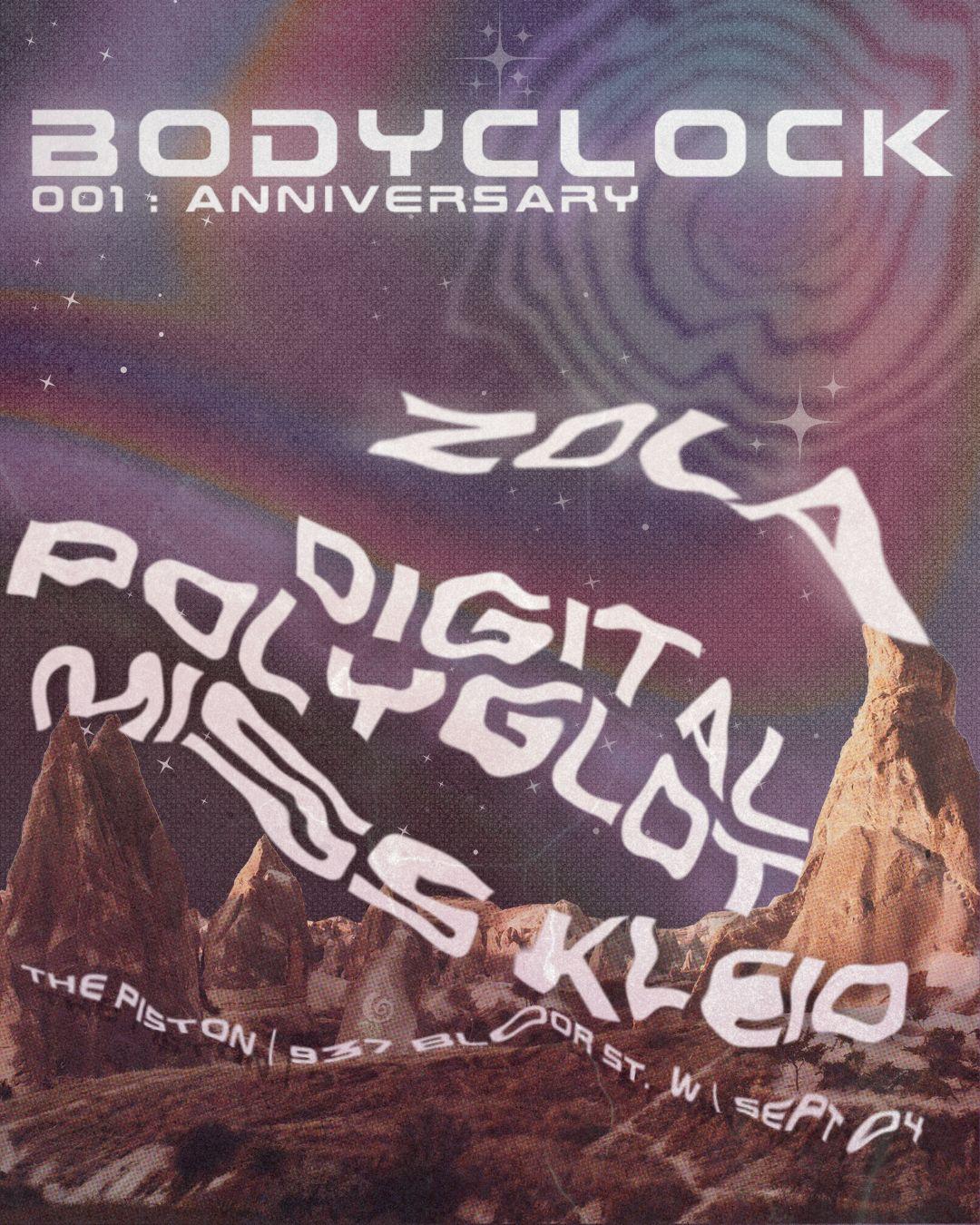 Bodyclock 1 Year Anniversary - Techno With Miss Kleio, Zola & Special Guest Digital Pologlot