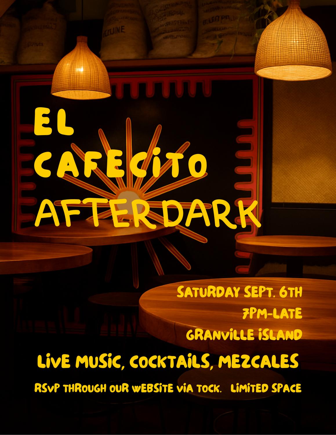 El Cafecito After Dark