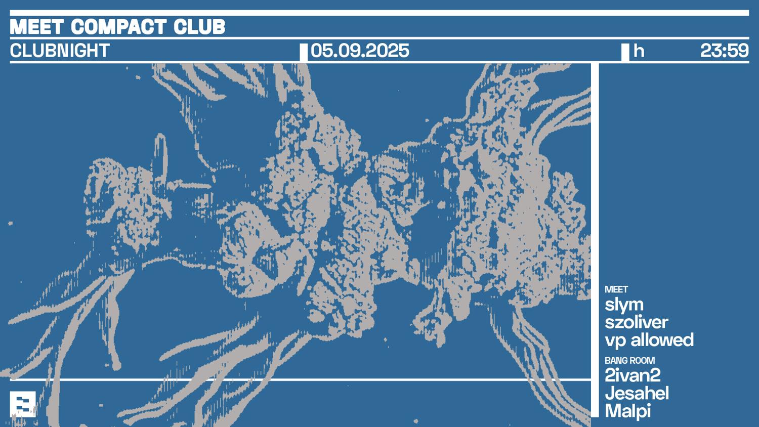 Meet Compact Club: Clubnight
