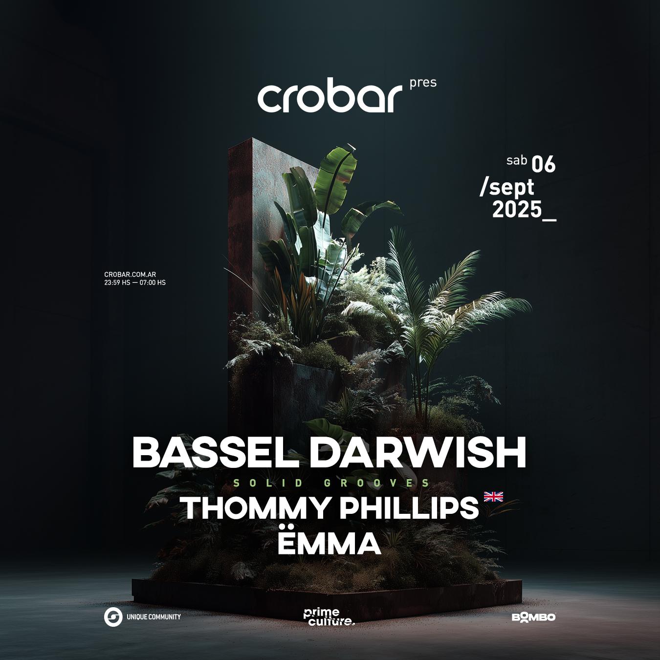 Crobar Pres.: Bassel Darwish & Tommy Phillips