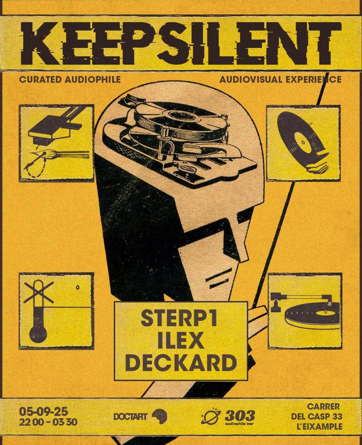 Keepsilent Pres. Deckard, Ilex And Sterp1 At 303
