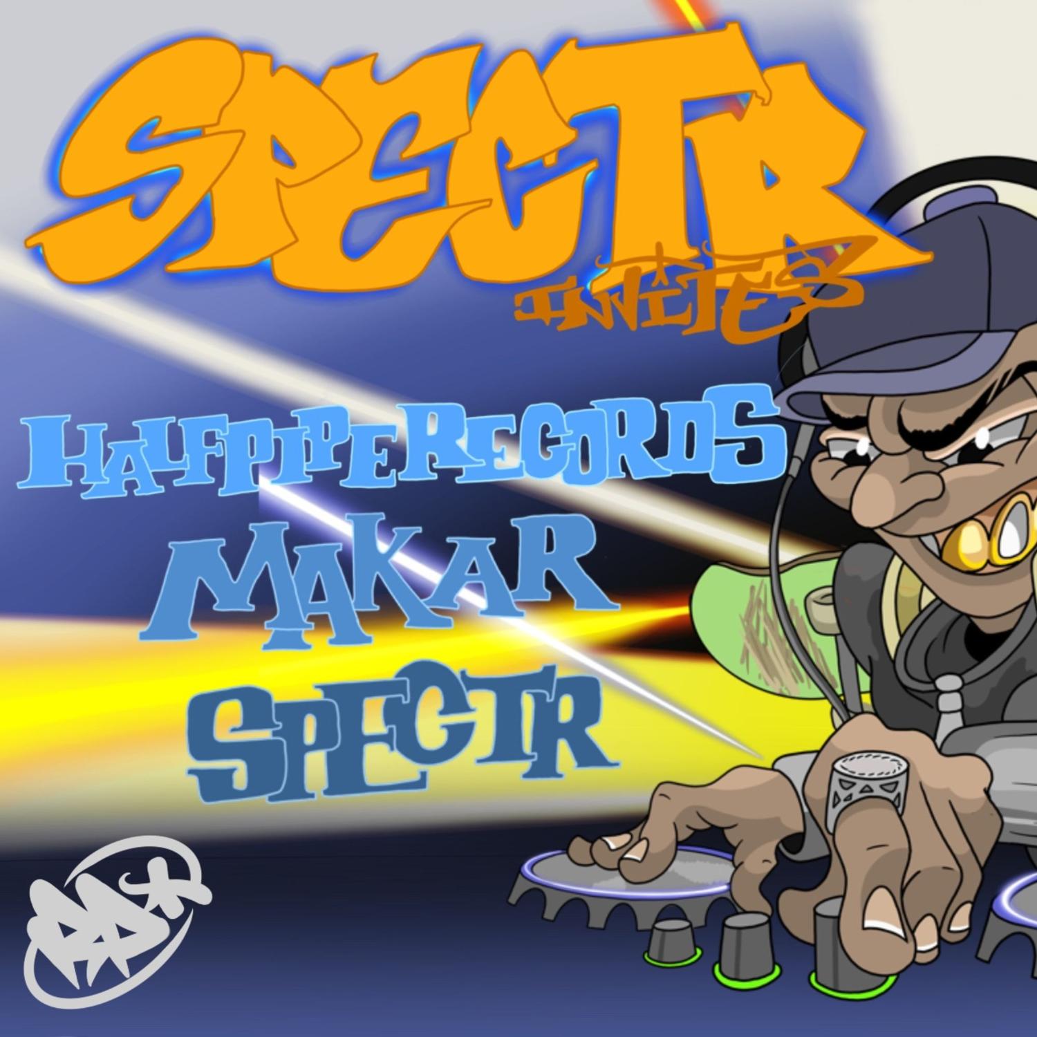 Spectr With Halfpipe Records, Makar & More