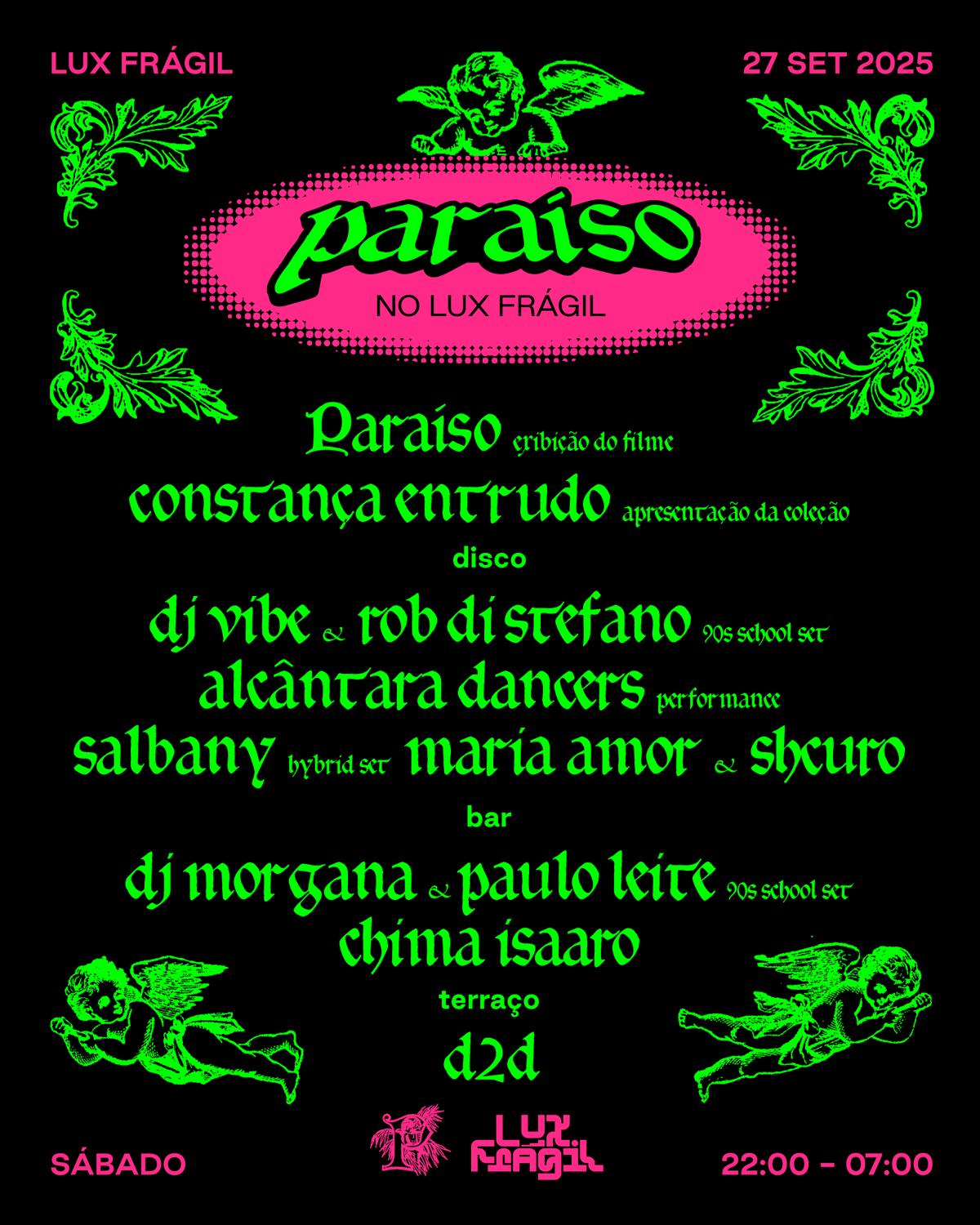 Paraíso: Dj Vibe B2B Rob Di Stefano, Salbany, Maria Amor & Shcuro, Dj Morgana B2B Paulo Leite