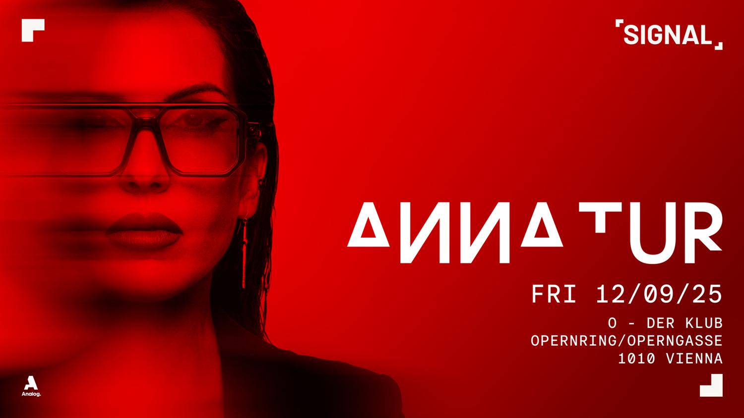 Signal Presents Anna Tur