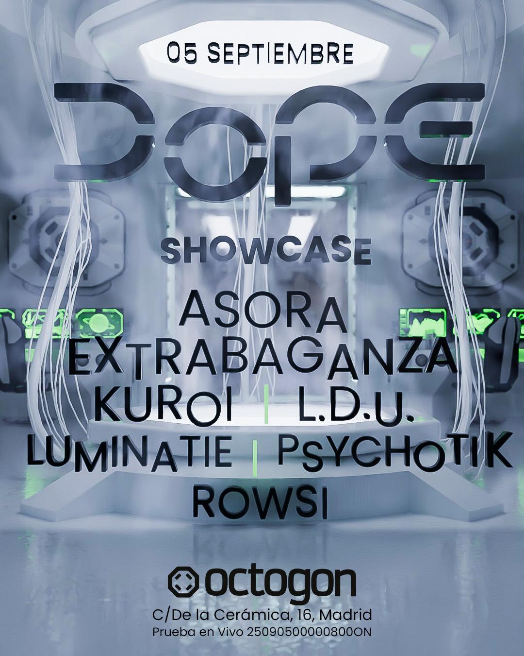 Octogon 360 Season Opening - Asora + Kuroi + Rowsi + L.D.U. + Psychotik + Extrabaganza