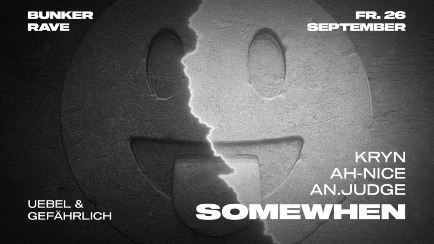 Bunker Rave With Somewhen
