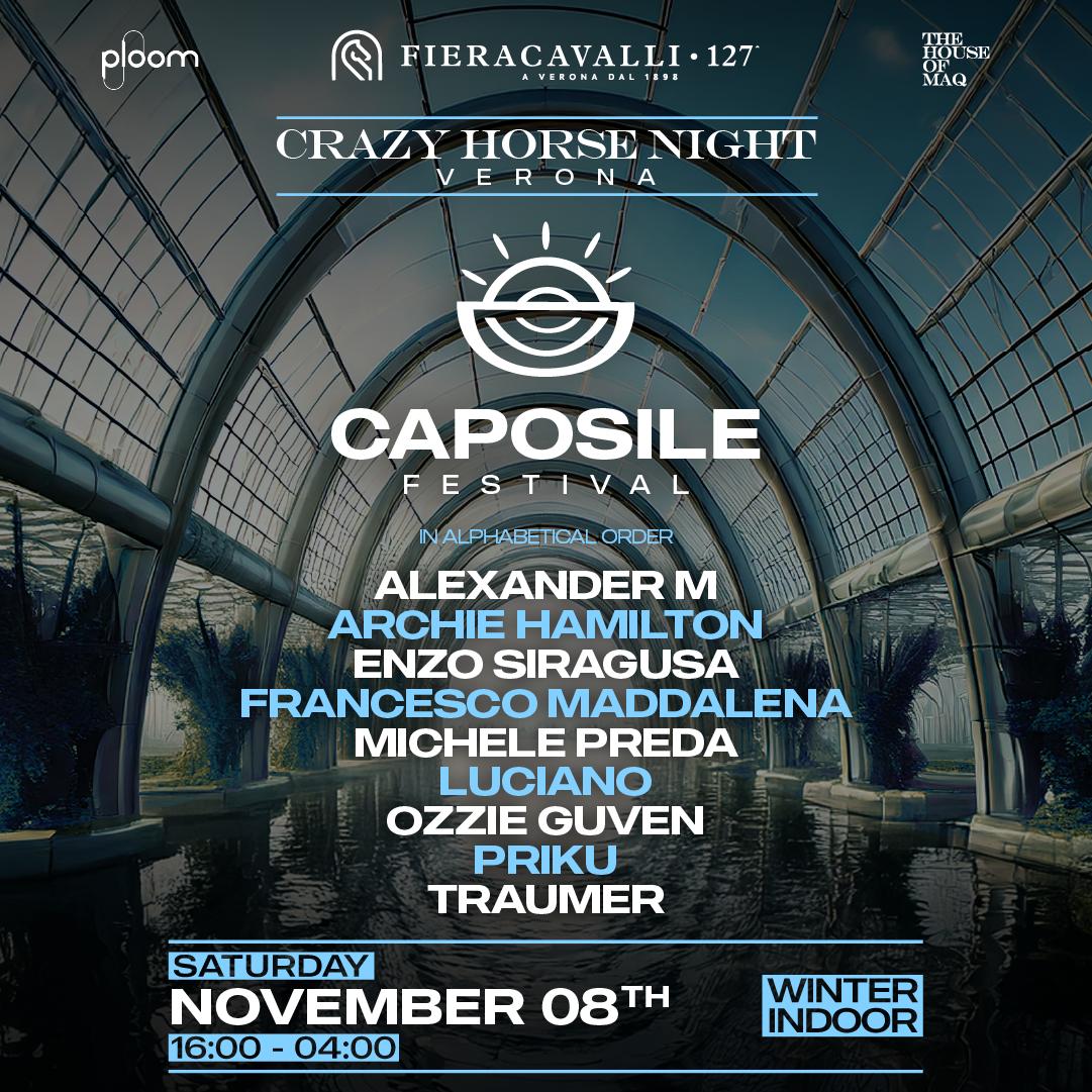 Crazy Horse Presenta Caposile Festival