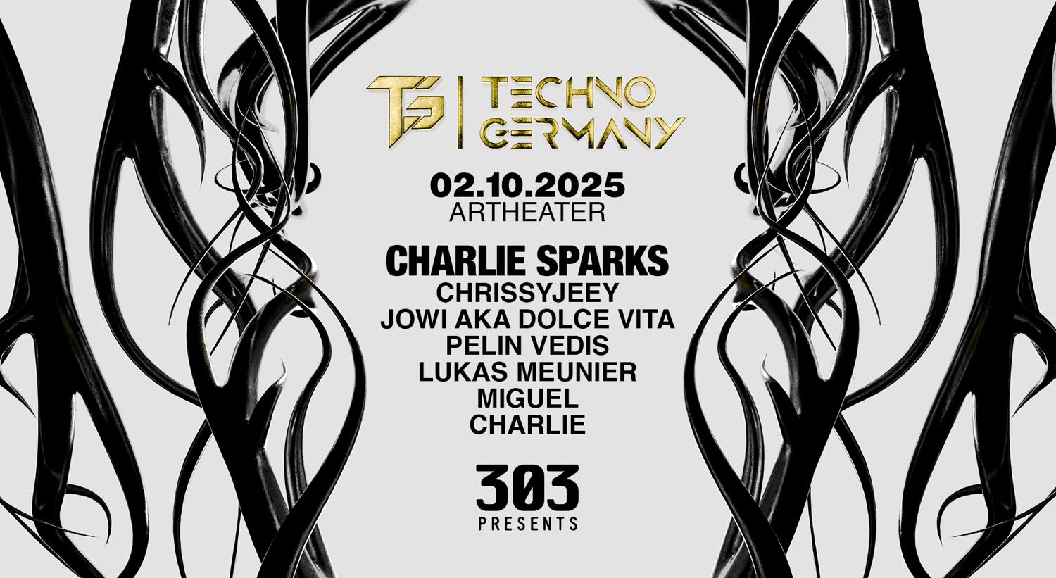 Technogermany Presents Charlie Sparks, Jowi Aka Dolve Vita, Lukas Meunier A.M