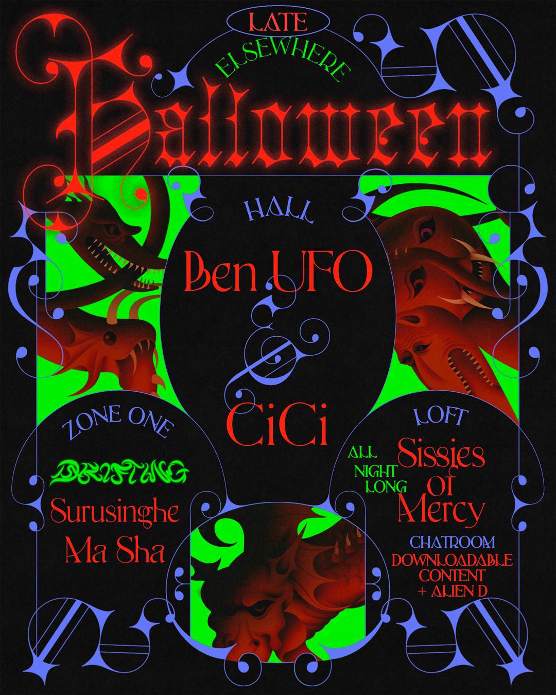 Halloween - Ben Ufo, Cici, Drifting: Surusinghe, Ma Sha, Sissies Of Mercy + More