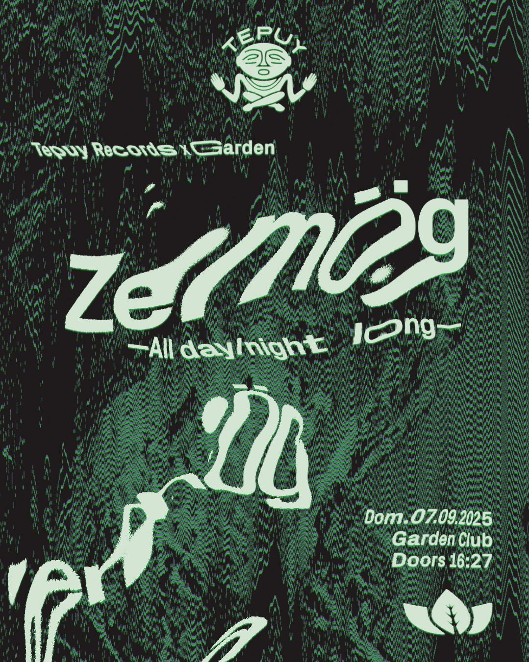 Tepuy X Garden Pres. Zemög (All Night Long)