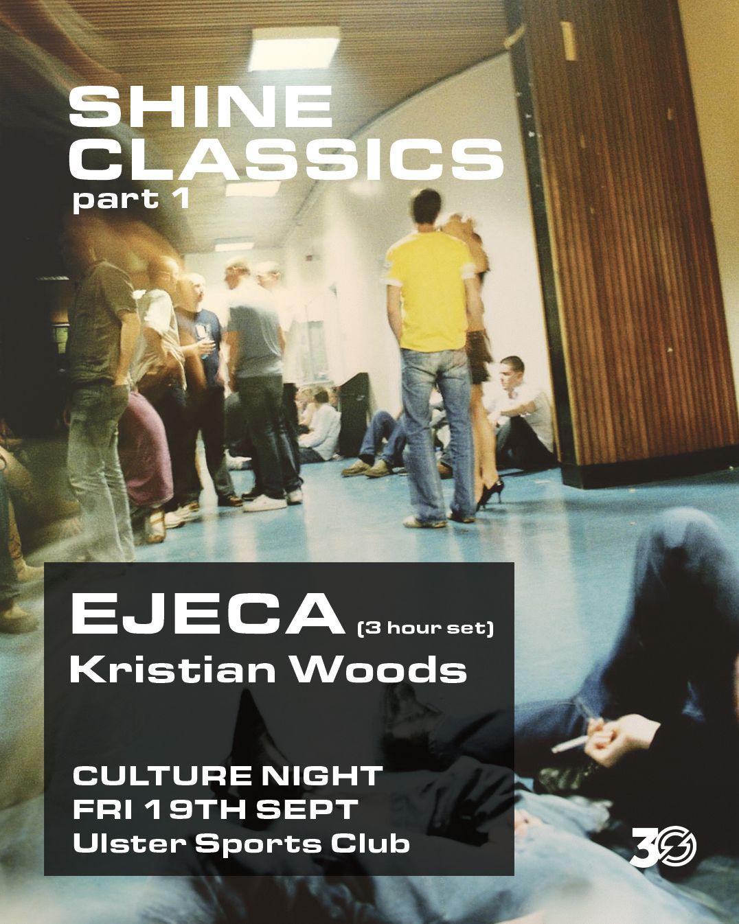 Shine Classics -- Ejeca (3 Hour Set)