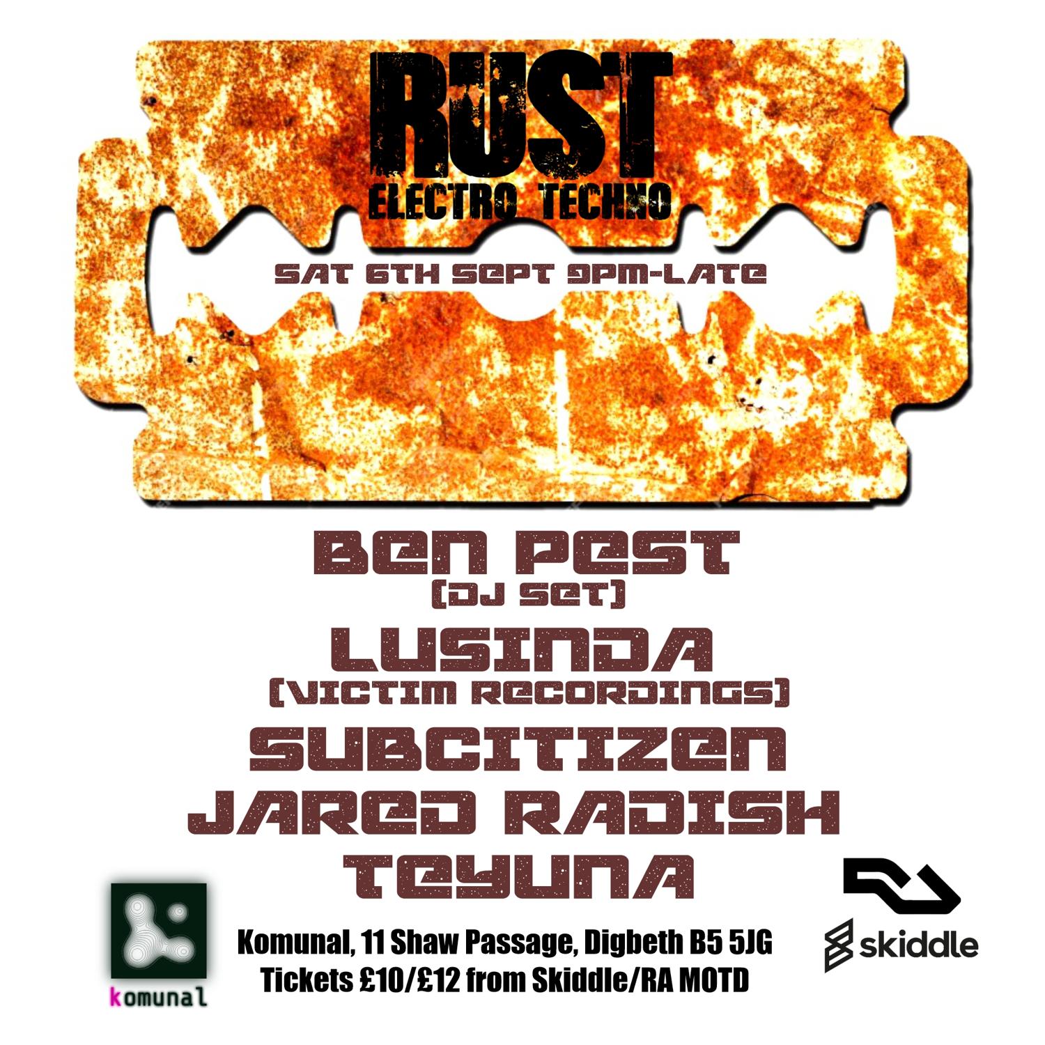 Rust Presents - Ben Pest (Dj Set) Lusinda (Victim Records)