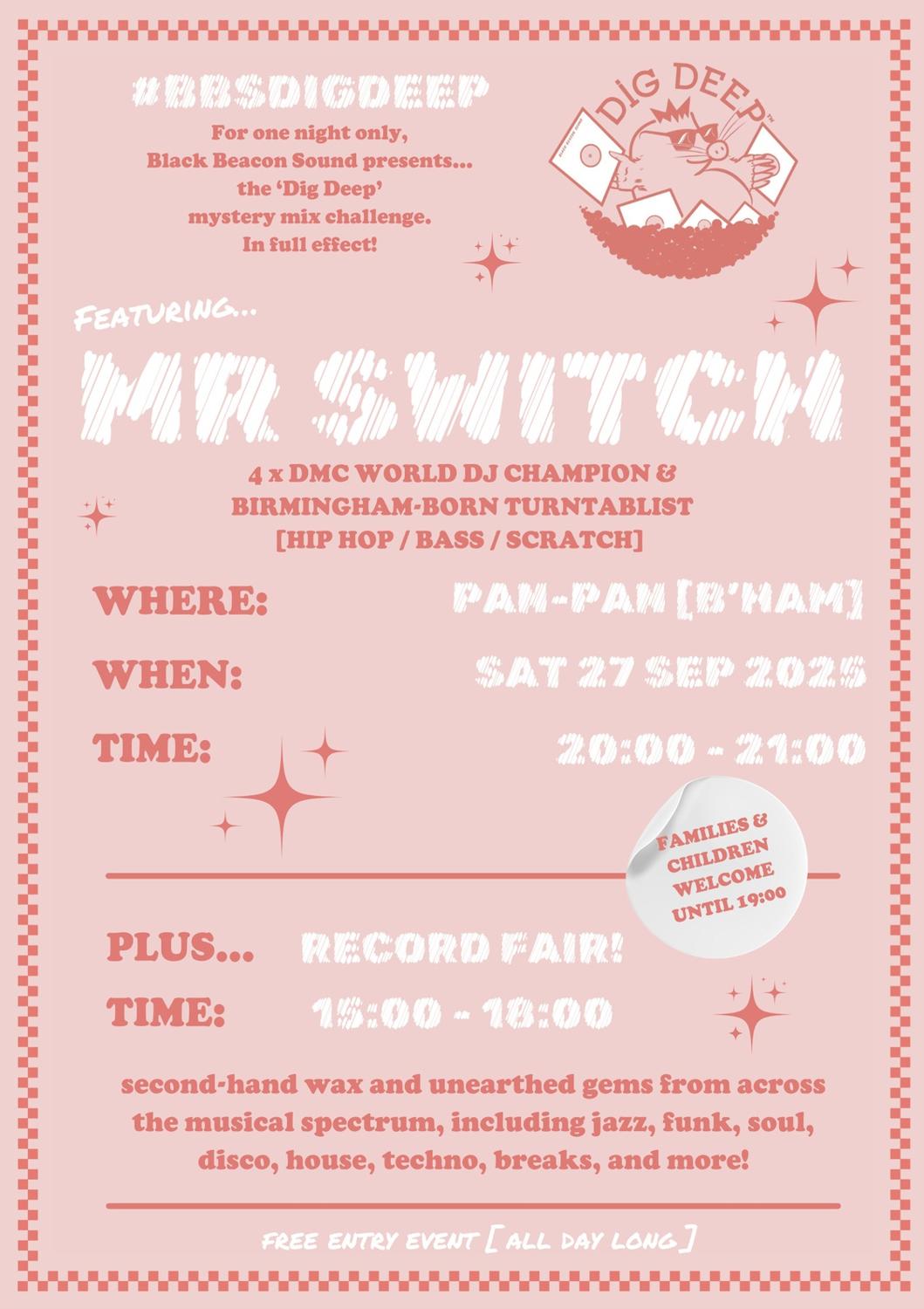Bbs Dig Deep Presents Mr Switch