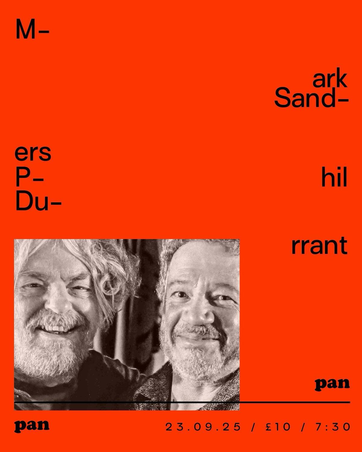 Phil Durrant/Mark Sanders + Support