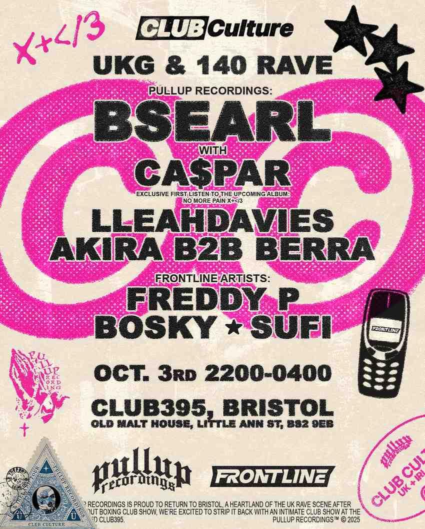 Bristol: Bsearl With Ca$Par, Lleahdavies + More [Club Culture]