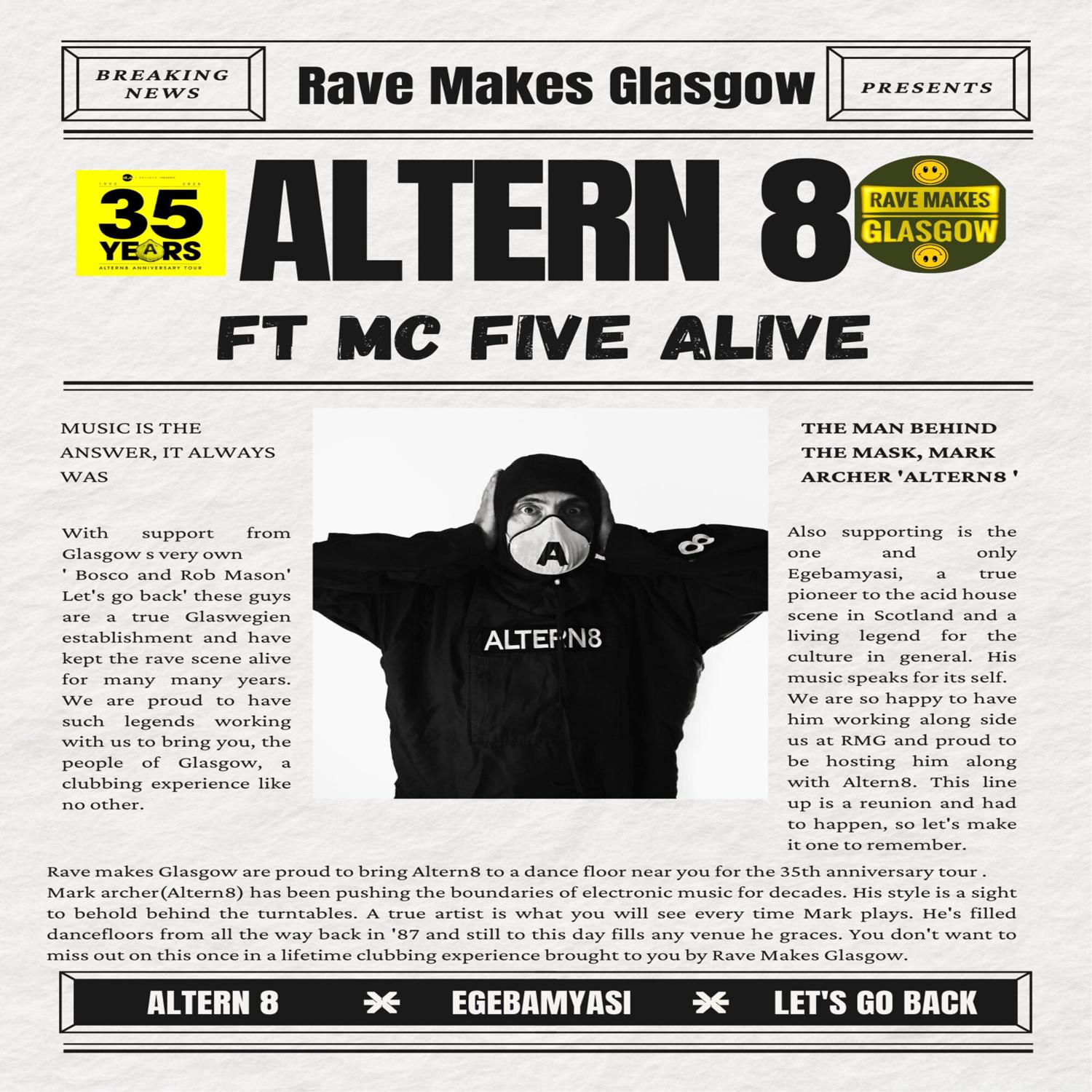 Rave Makes Glasgow Presents Altern 8'S 35Th Anniversary Tour