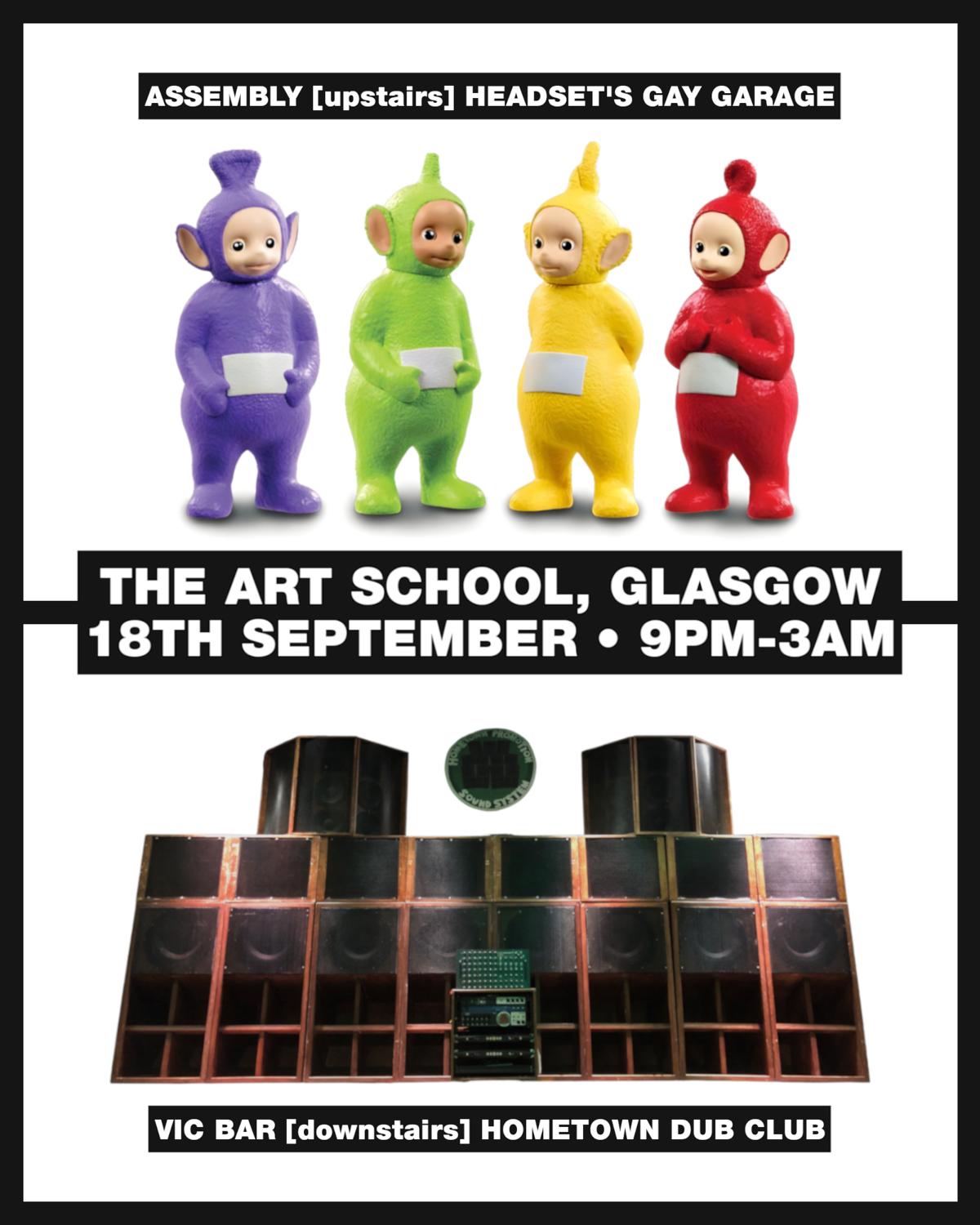 Headset'S Gay Garage X Hometown Dub Club X The Art School