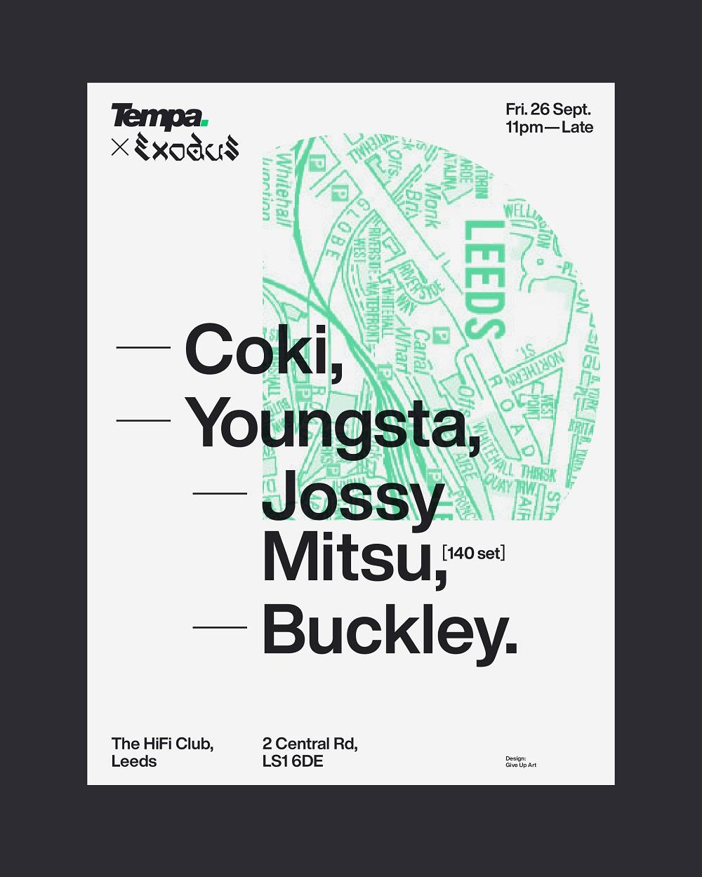 Tempa X Exodus - Coki, Youngsta, Jossy Mitsu (140 Set) & Buckley