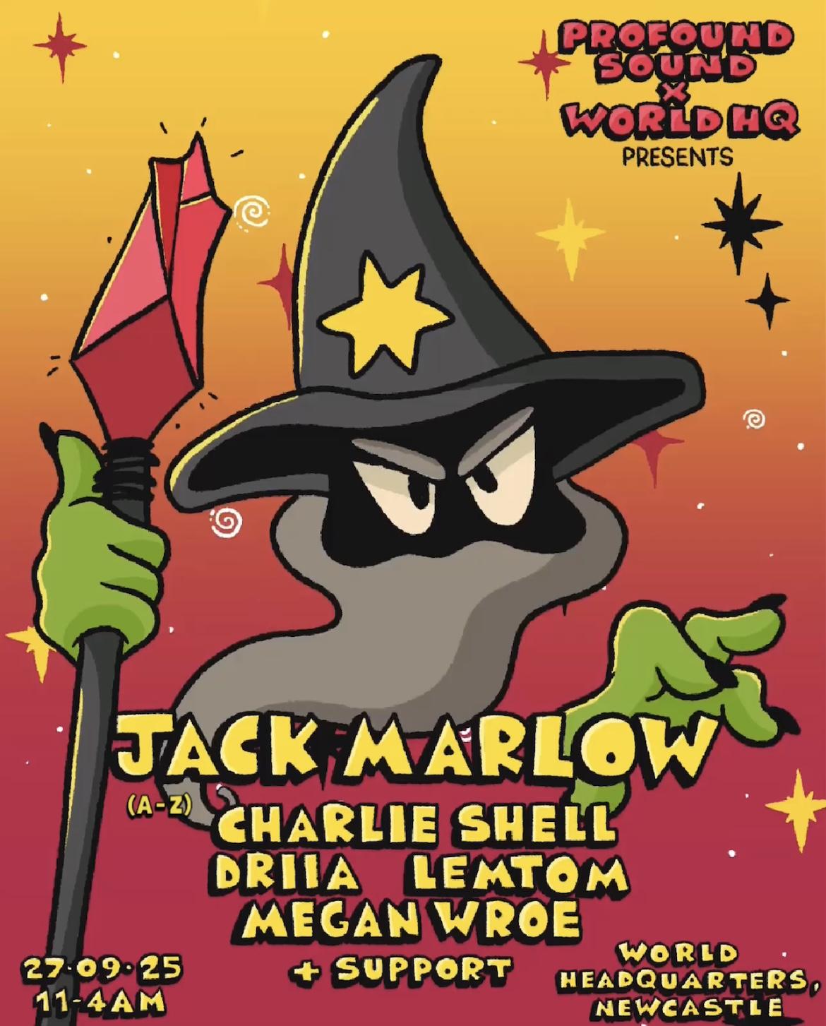 Profound Sound X World Hq W/ Jack Marlow, Driia, Charlie Shell, Lemtom, Megan Wroe & More