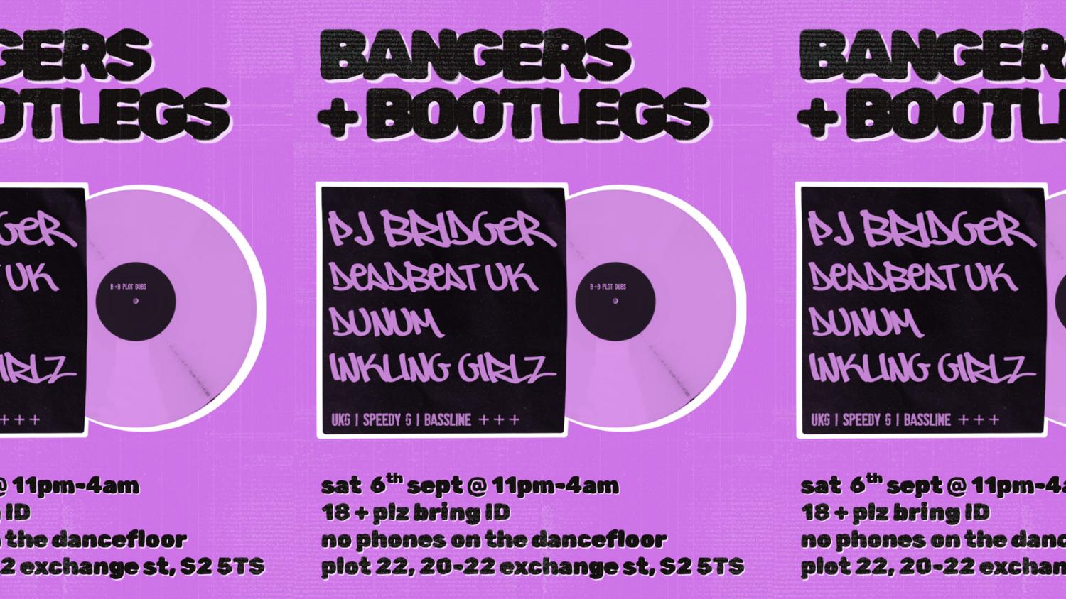 Bangers + Bootlegs