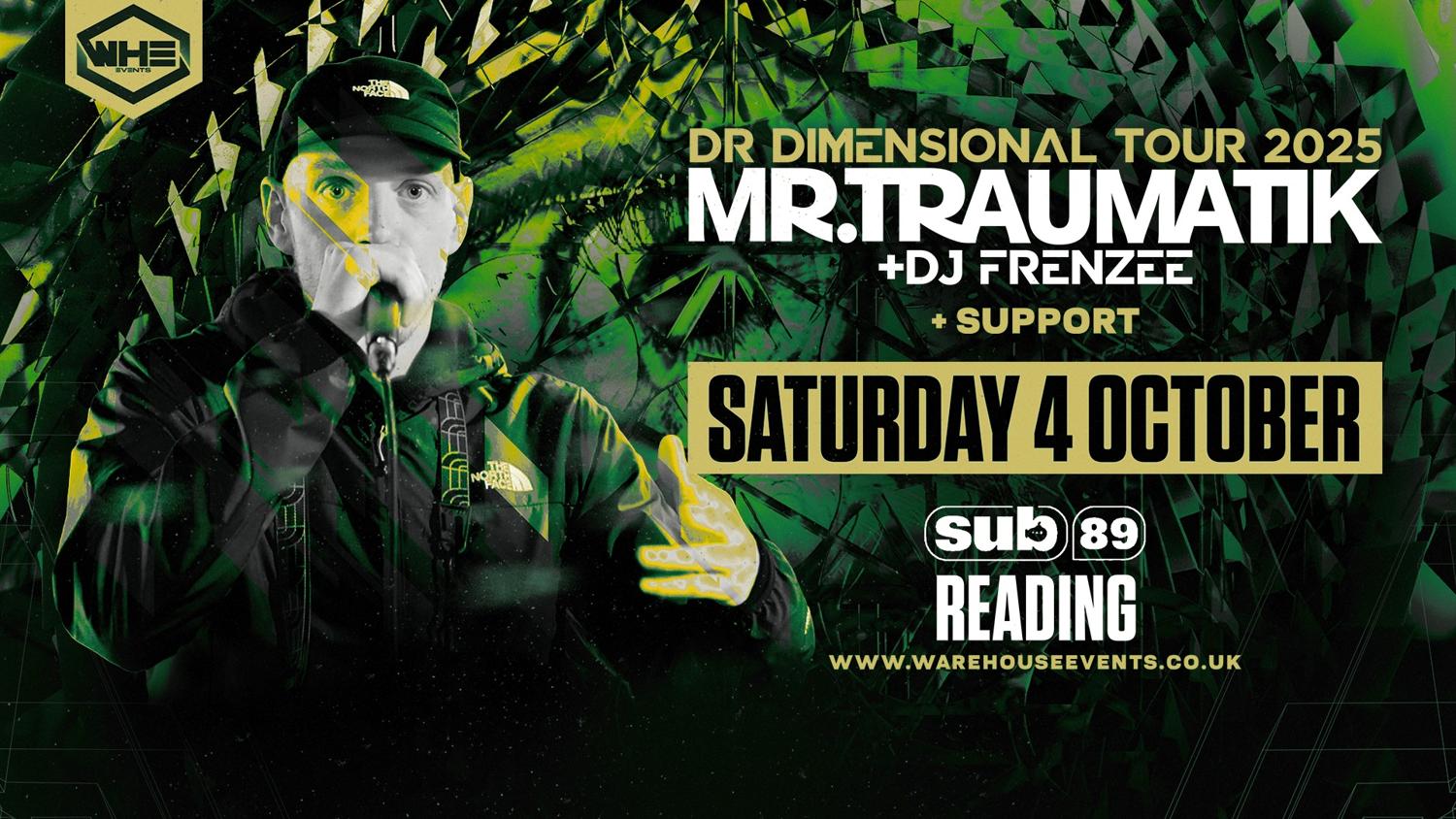 Whe Presents: Mr Traumatik & Dj Frenzee | Reading