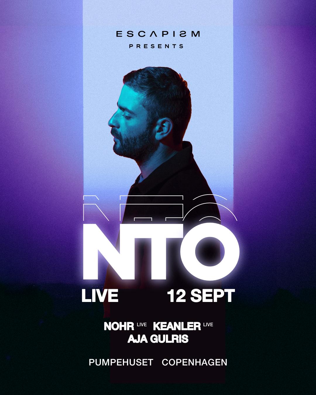 Escapism Presents: Nto Live 360° Xp + Guests