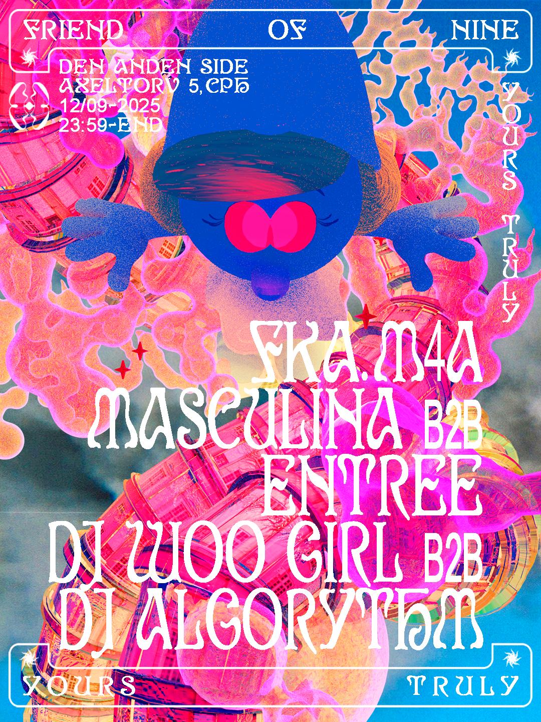 Yours Truly: Friend Of Nine