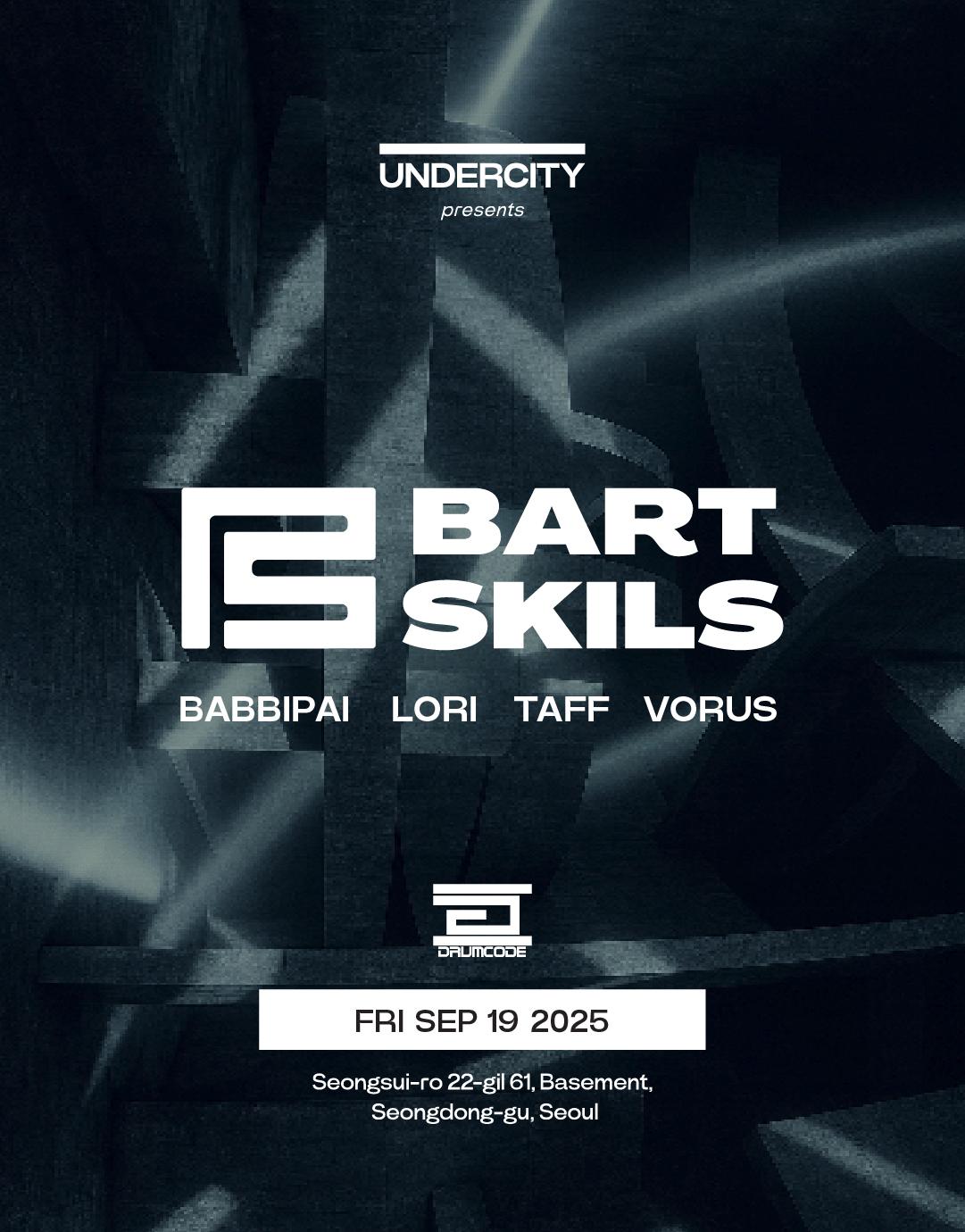 Undercity Presents Bart Skils