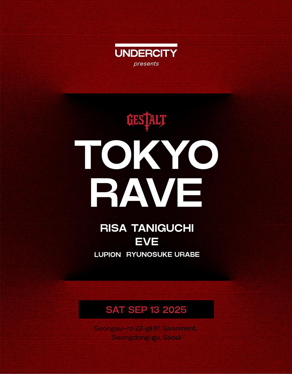 Gestalt – Tokyo Rave In Seoul