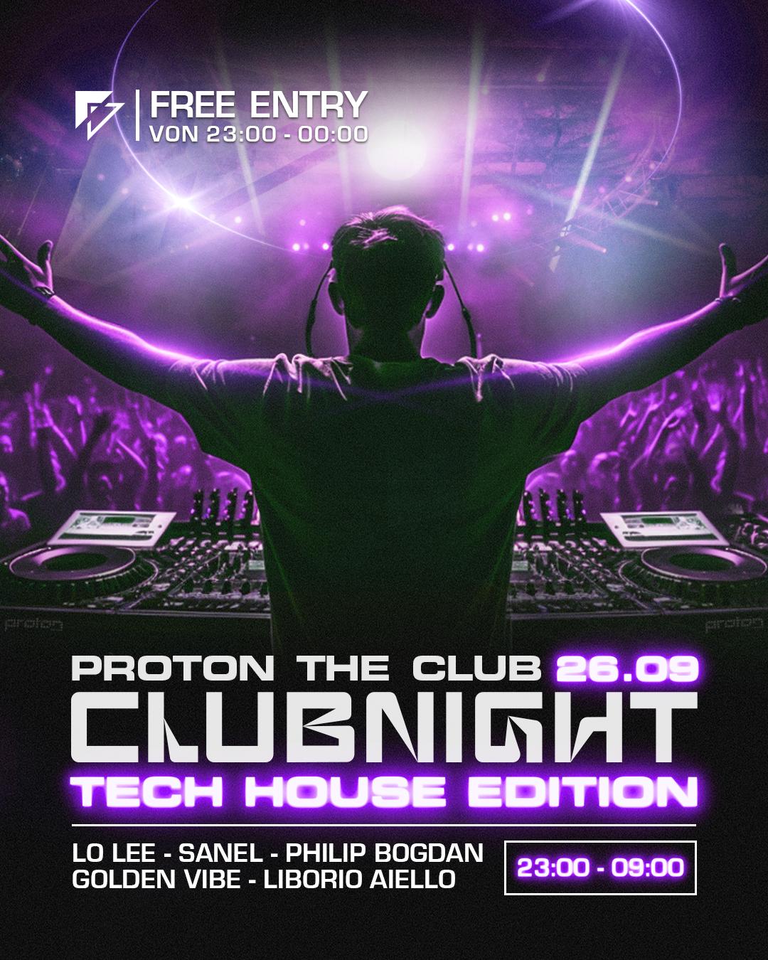 ◢ Proton Clubnight – Tech House Edition