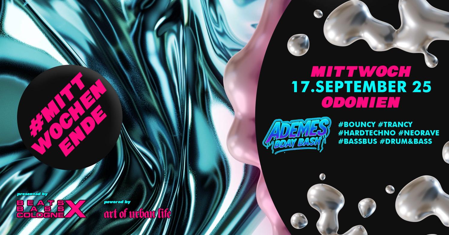 Ademes Bday Bash X Neon Dreams Cologne At Beats X Bass X Cologne #Mittwochenende