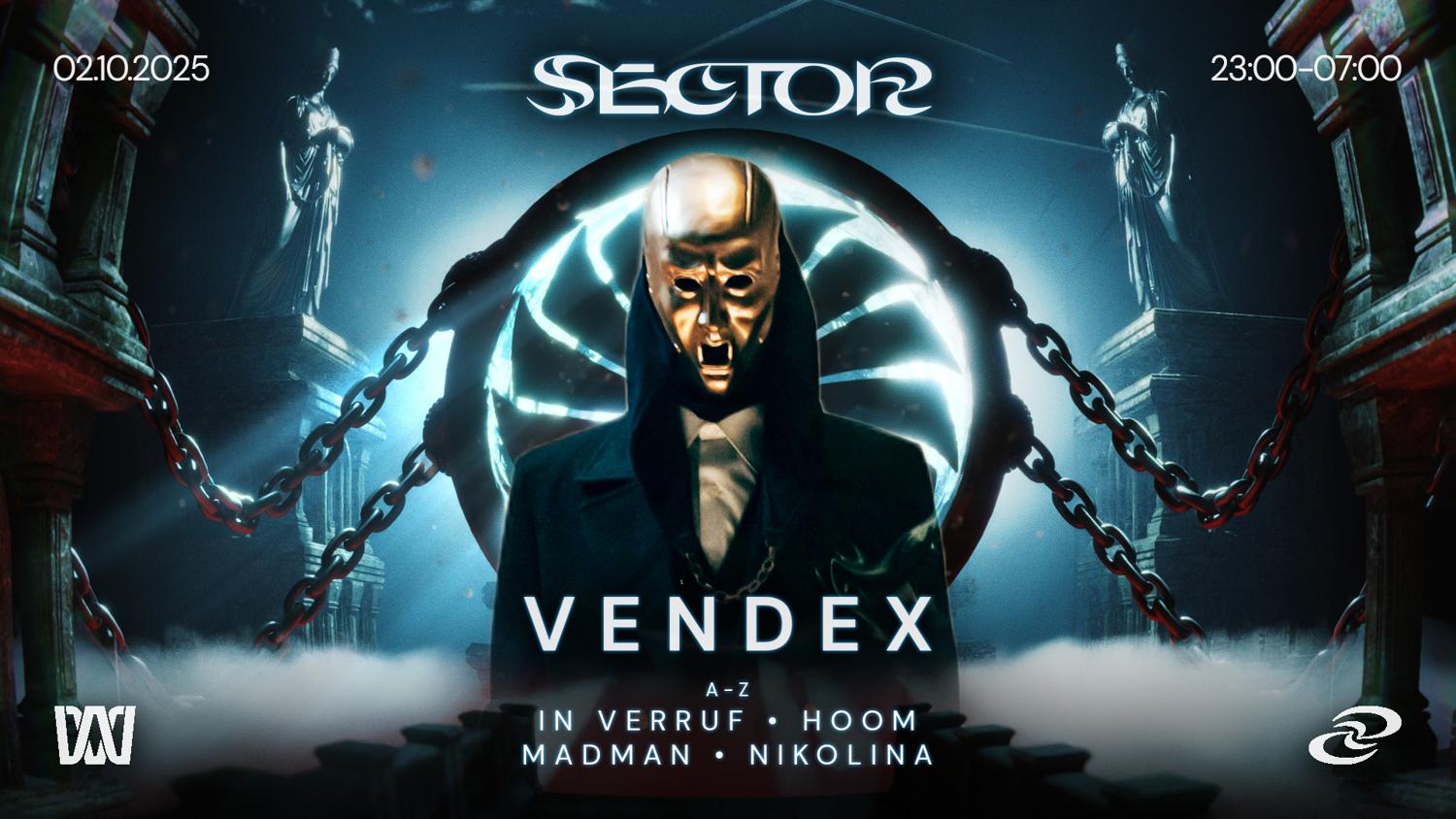 Sector X Vendex, Nikolina & In Verruf
