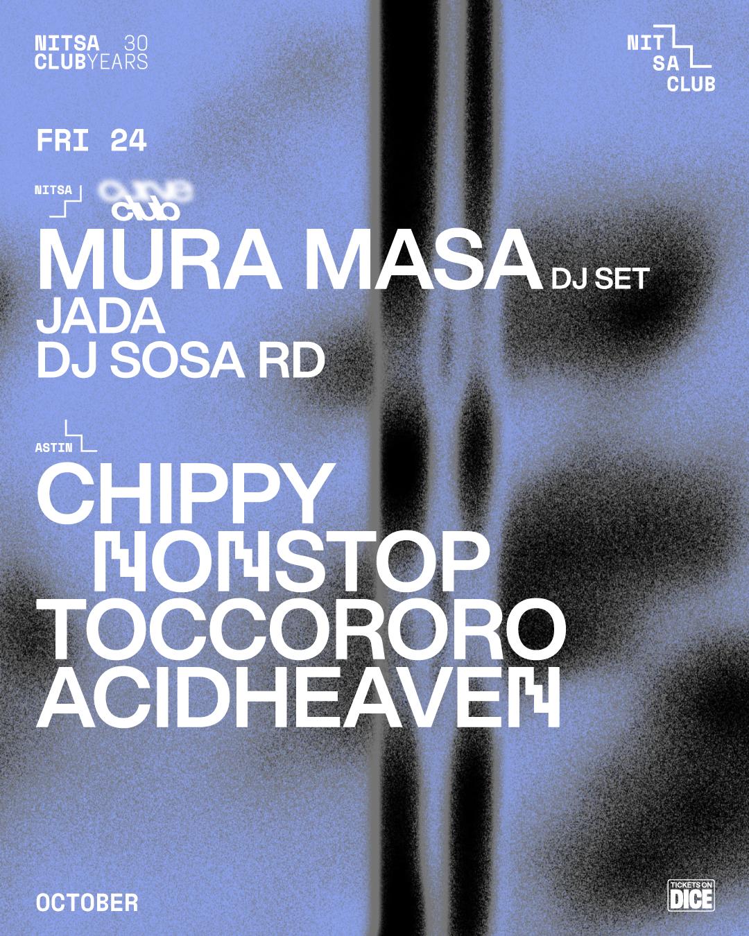 Curve Club: Mura Masa Dj Set · Jada · Dj Sosa Rd / Chippy Nonstop · Toccororo · Acidheaven