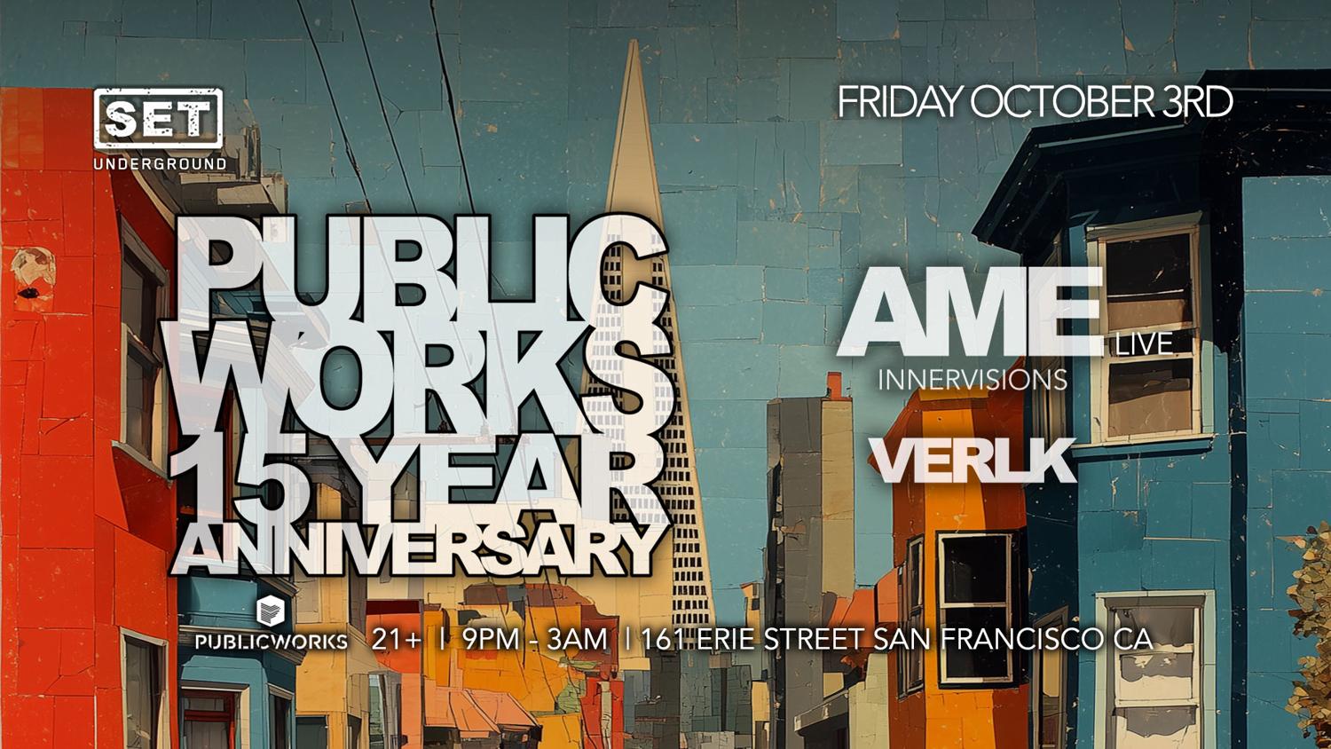 Pw 15-Year Anniversary With Ame (Live), Concrete (Live) Presented By Set & Pw