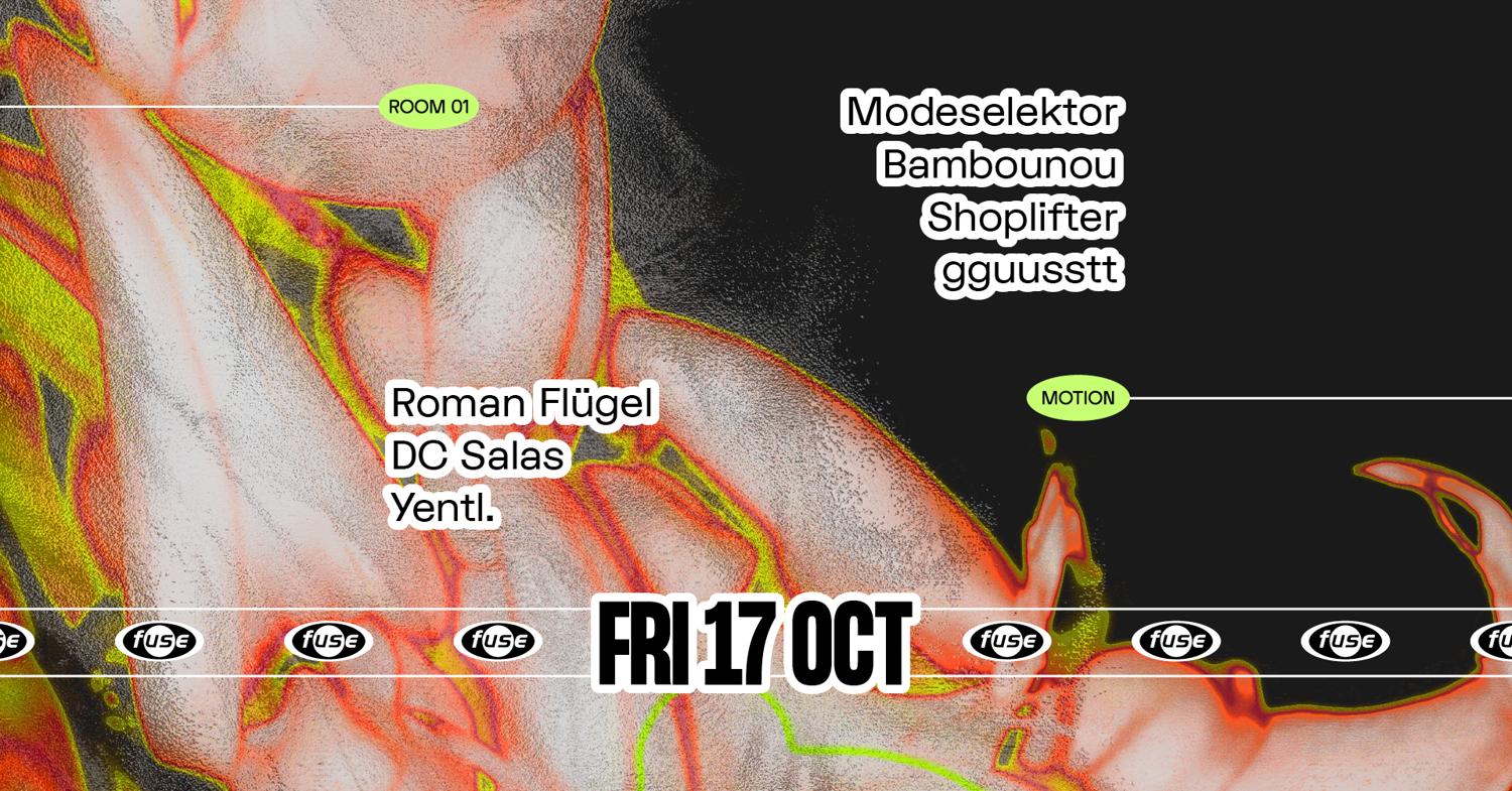 Fuse Presents: Modeselektor, Bambounou & Roman Flügel