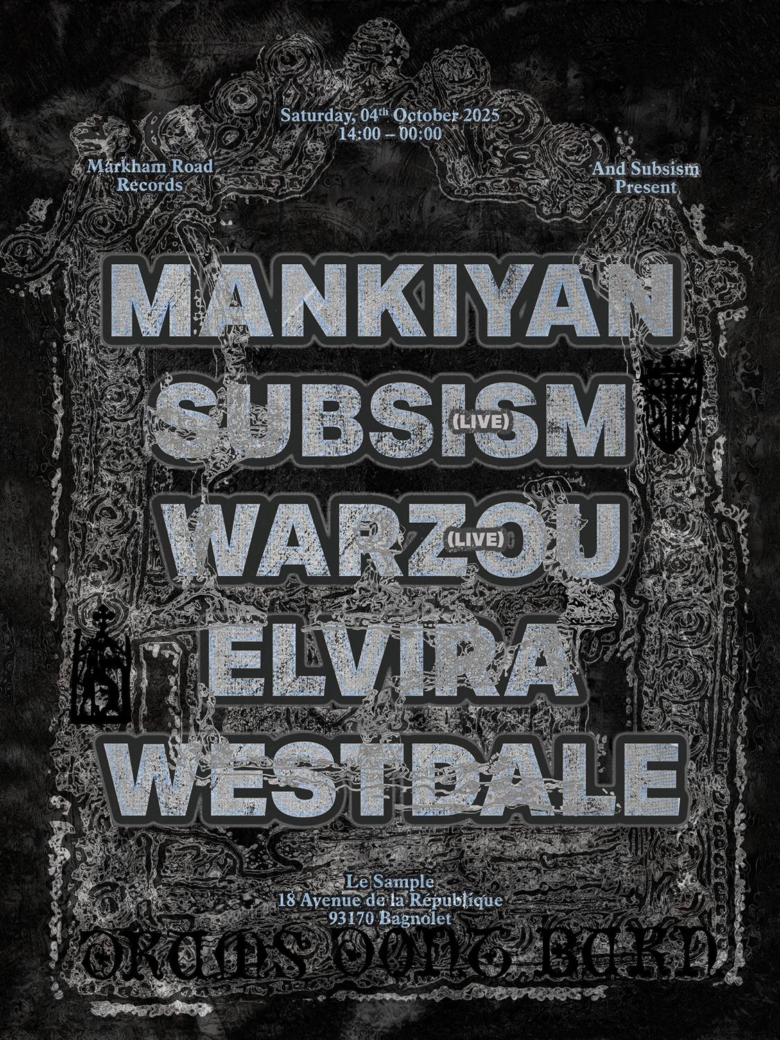Markham Road Records & Subsism Present: