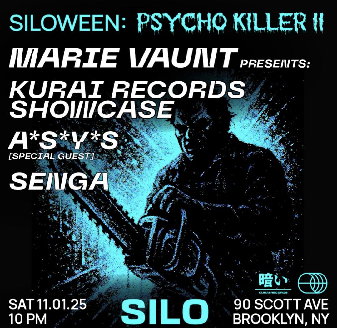 Siloween: Psycho Killer Ii Feat. Marie Vaunt / A*S*Y*S / Senga