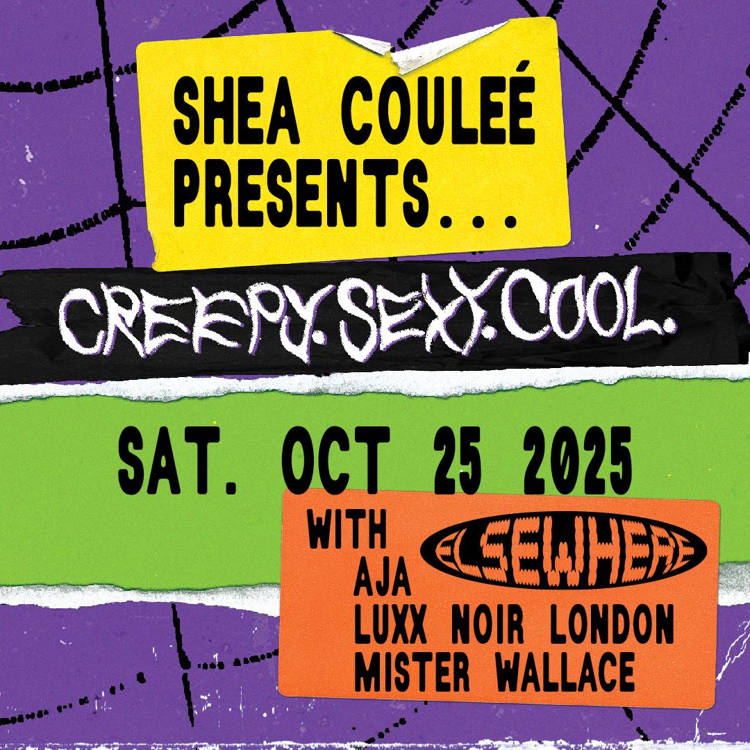 Shea Couleé Presents Creepy.Sexy.Cool With Aja Luxx, Noir London + More