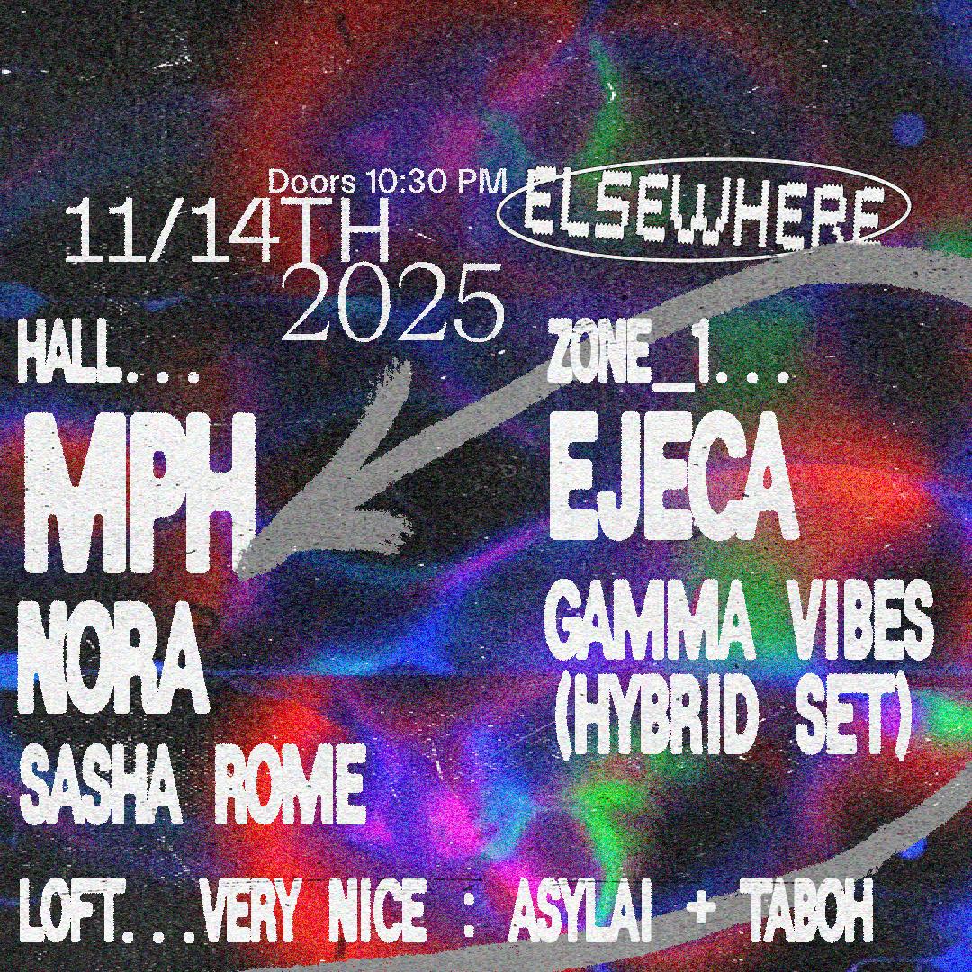 Mph, Ejeca, Nora, Sashe Rome, Gamma Vibes (Hybrid Set), Very Nice: Asylai + Taboh