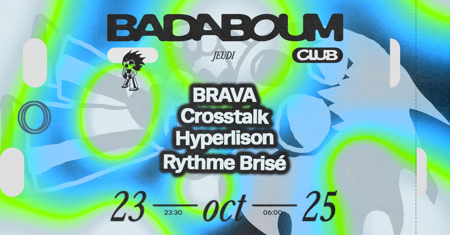 Club — Rythme Brisé: Brava, Crosstalk, Hyperlison