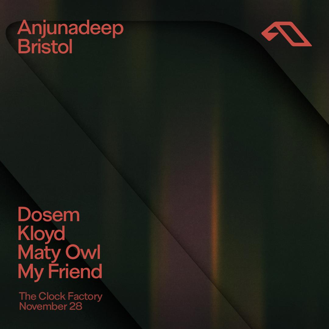 Anjunadeep Bristol