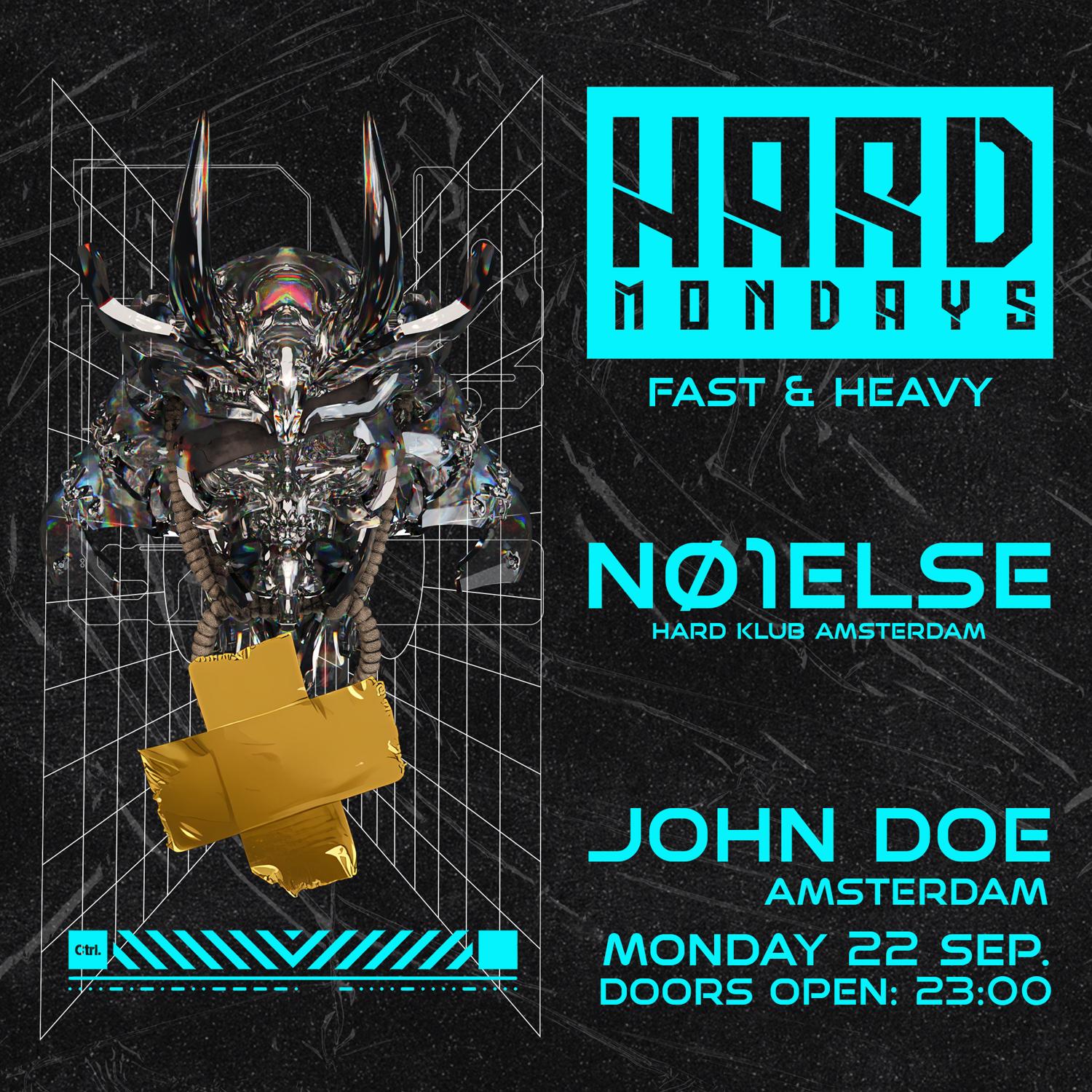 Hard Mondays Amsterdam - Hard Techno Night With No1Else