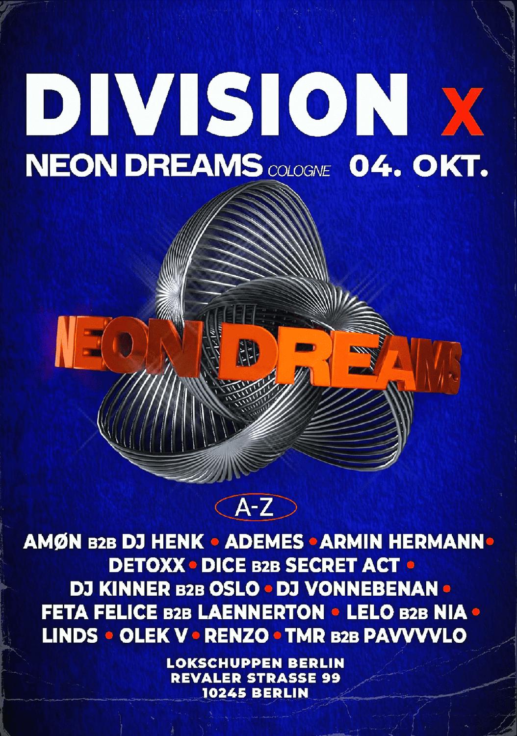 Division X Neondreams W./ Dice B2B Secret Act, Linds, Armin Hermann, Ademes, Uvm