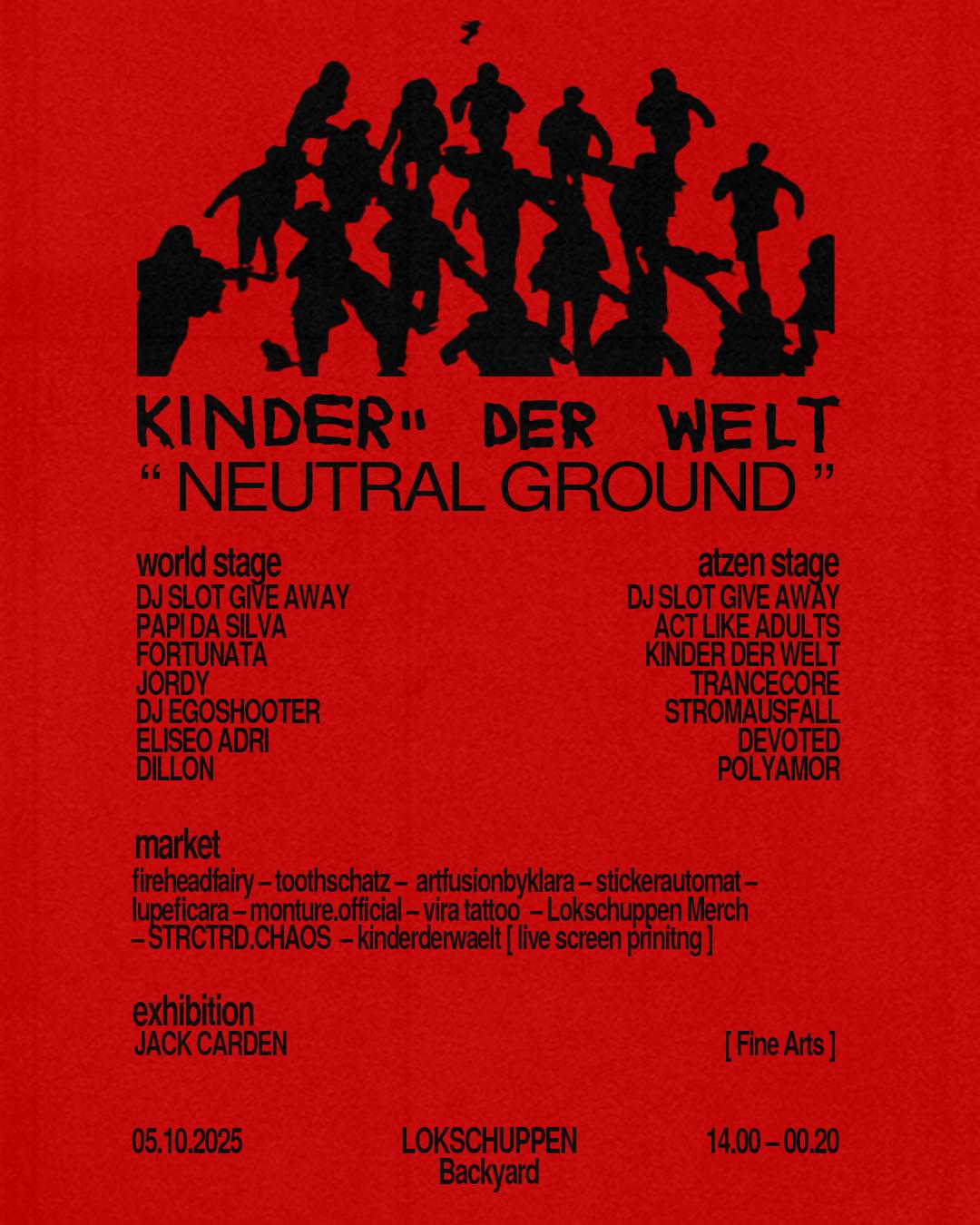 Kinder Der Welt 'Neutral Ground'