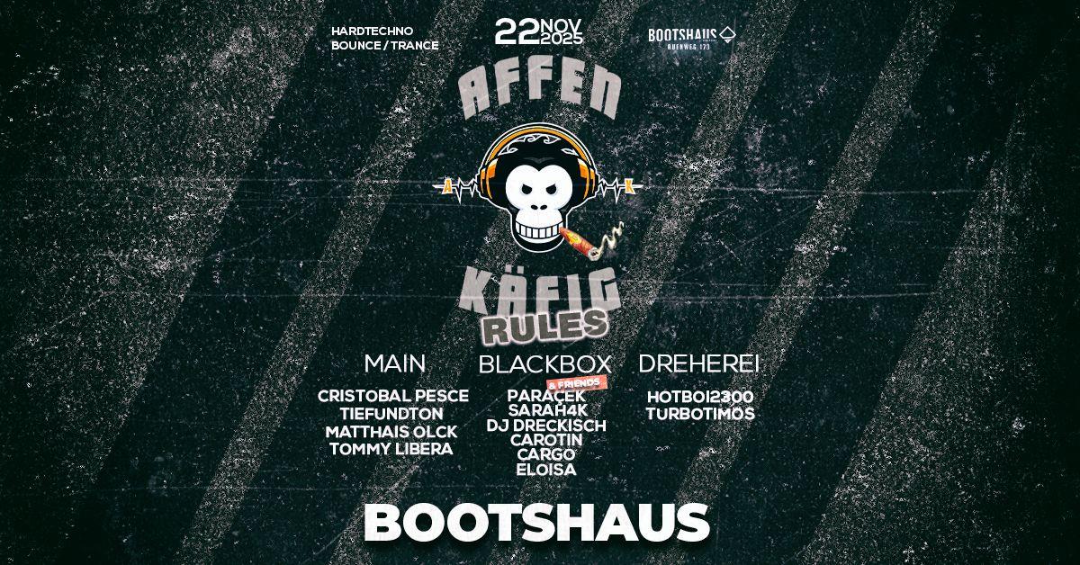 Affenkäfig Rules Xxx Bootshaus Xxx Paracek & Friends