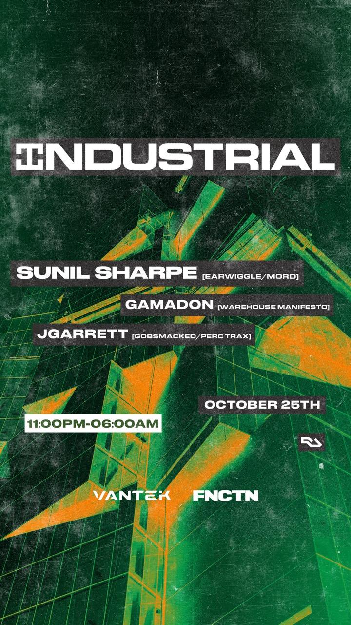 Vantek X Fnctn: Sunil Sharpe, Gamadon, Jgarret
