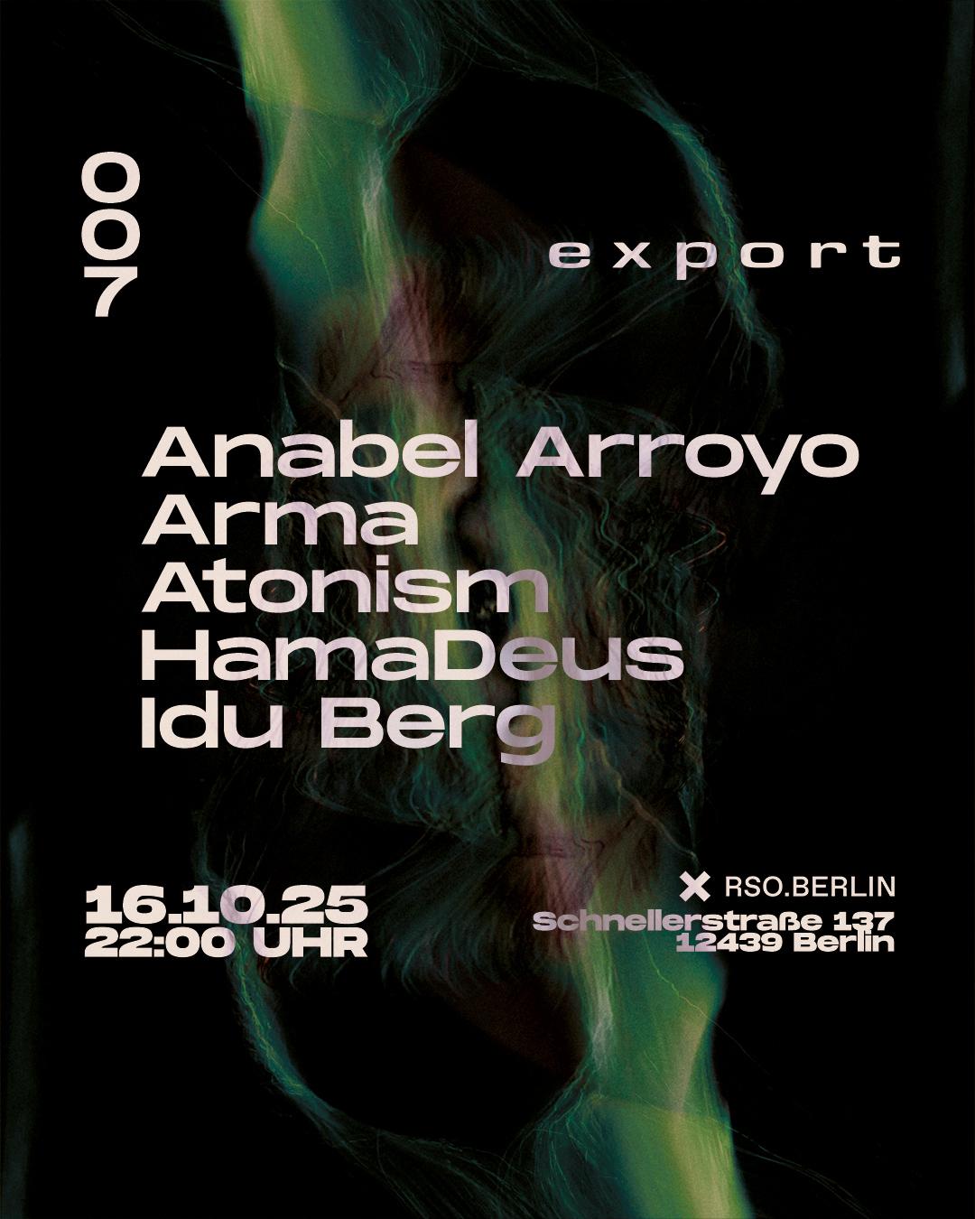 Export At Rso With Anabel Arroyo, Arma, Atonism, Hamadeus And Idu Berg