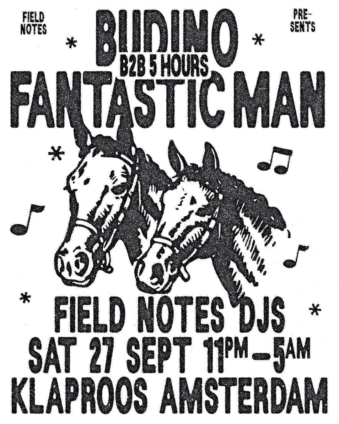 Field Notes Presents Budino B2B Fantastic Man