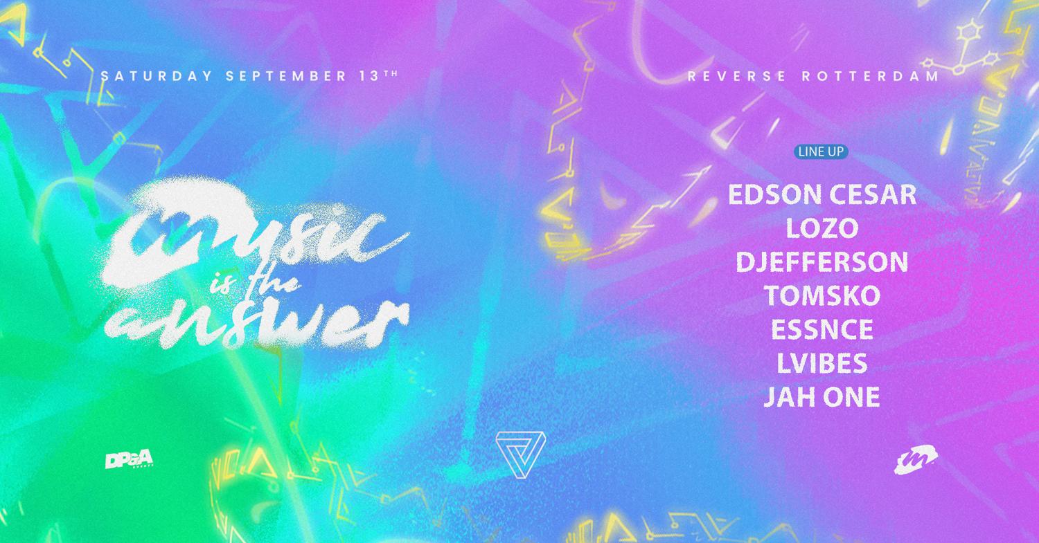 Music Is The Answer At Reverse With Edson Cesar With Lozo And Many More